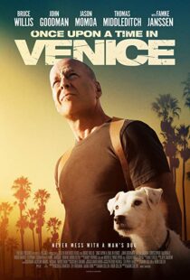 دانلود فیلم Once Upon a Time in Venice 201715028-1132846510