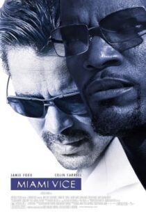 دانلود فیلم Miami Vice 20063511-1505070050