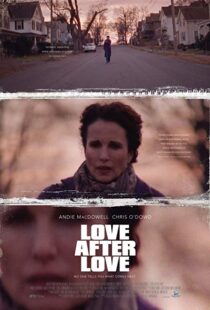 دانلود فیلم Love After Love 201717381-1607663843