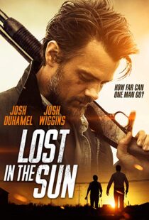 دانلود فیلم Lost in the Sun 201515217-1070885113