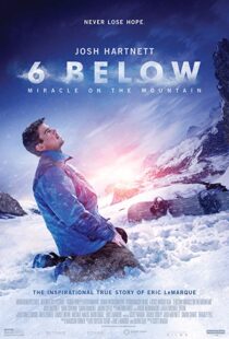 دانلود فیلم 6 Below: Miracle on the Mountain 20178752-58009882