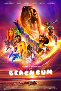 دانلود فیلم The Beach Bum 20197122-577397624