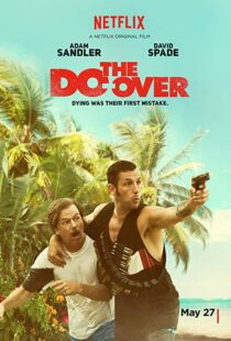 دانلود فیلم The Do-Over 201620170-1727820826