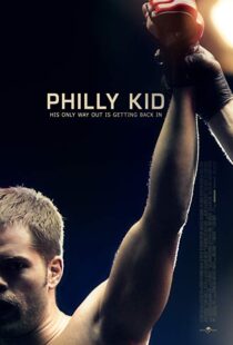 دانلود فیلم The Philly Kid 201212415-1023416333