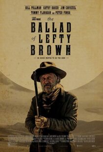 دانلود فیلم The Ballad of Lefty Brown 201713156-264210148