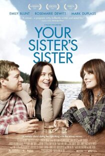 دانلود فیلم Your Sister’s Sister 201121835-404916273