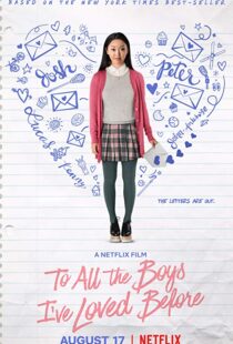 دانلود فیلم To All the Boys I’ve Loved Before 20183965-4171855