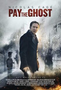 دانلود فیلم Pay the Ghost 20154229-1003218638