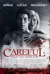 دانلود فیلم Careful What You Wish For 201511295-431970569