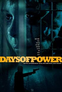 دانلود فیلم Days of Power 201722061-1752723334