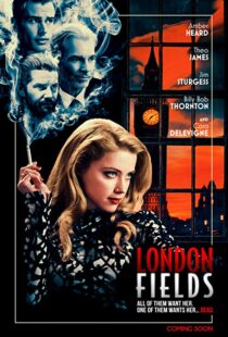 دانلود فیلم London Fields 201814920-1684364170