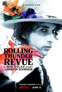 دانلود مستند Rolling Thunder Revue 201915993-918637629