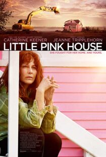 دانلود فیلم Little Pink House 20174901-1923063999