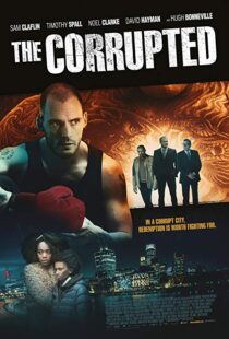 دانلود فیلم The Corrupted 201912323-1903315990