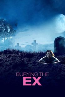 دانلود فیلم Burying the Ex 201412439-1170875525