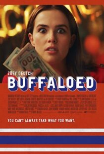 دانلود فیلم Buffaloed 201932783-1467232986