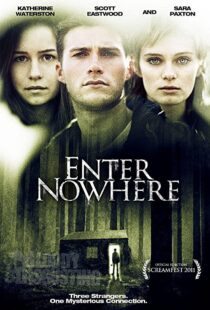 دانلود فیلم Enter Nowhere 201141714-661845647