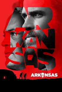 دانلود فیلم Arkansas 202041852-1577463595