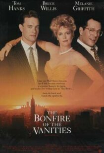 دانلود فیلم The Bonfire of the Vanities 199040364-1537431526