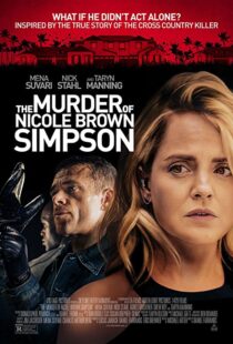 دانلود فیلم The Murder of Nicole Brown Simpson 201947822-1642514599