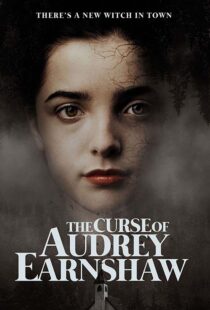 دانلود فیلم The Curse of Audrey Earnshaw 202052203-576082391