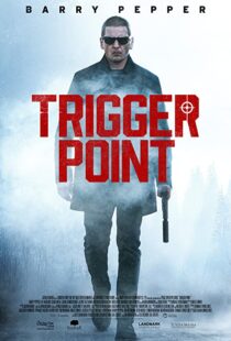 دانلود فیلم Trigger Point 202156668-560347225