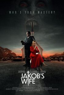 دانلود فیلم Jakob’s Wife 202156739-1508851433