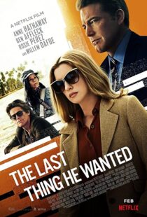 دانلود فیلم The Last Thing He Wanted 202057687-1994268206