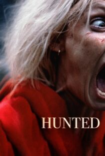 دانلود فیلم Hunted 202058070-364676207