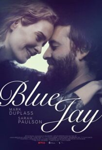 دانلود فیلم Blue Jay 201683907-1287566082