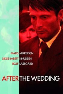 دانلود فیلم After the Wedding 200682955-1738438406