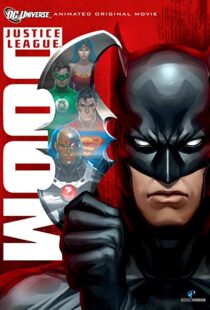 دانلود انیمیشن Justice League: Doom 201284633-1301328585