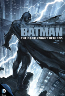 دانلود انیمیشن Batman: The Dark Knight Returns, Part 1 201288621-1708536866