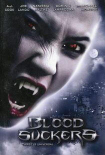 دانلود فیلم Bloodsuckers 200590575-638360840