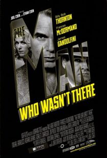 دانلود فیلم The Man Who Wasn’t There 200189203-1289303273