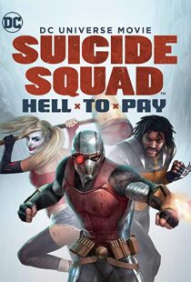 دانلود انیمیشن Suicide Squad: Hell to Pay 201886888-455674939