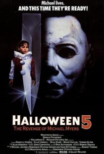 دانلود فیلم Halloween 5: The Revenge of Michael Myers 198988070-1914482692