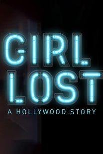 دانلود فیلم Girl Lost: A Hollywood Story 2020100285-1437771910