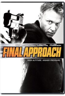 دانلود فیلم Final Approach 200794769-371755903