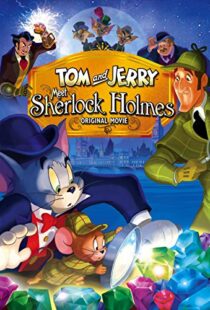 دانلود انیمیشن Tom and Jerry Meet Sherlock Holmes 201099961-1522119107