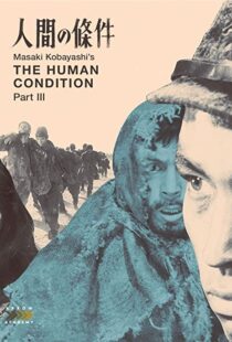 دانلود فیلم The Human Condition III: A Soldier’s Prayer 196192991-2078468101