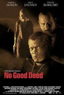 دانلود فیلم No Good Deed 200293472-1473746387