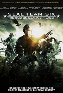 دانلود فیلم Seal Team Six: The Raid on Osama Bin Laden 201293989-1219534946