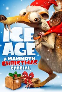 دانلود انیمیشن Ice Age: A Mammoth Christmas 201196062-1027005436