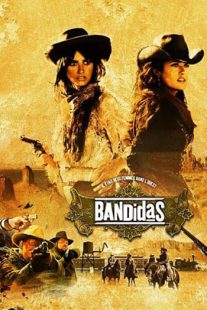 دانلود فیلم Bandidas 2006105706-1591243165