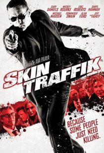 دانلود فیلم Skin Traffik 2015108539-957258256