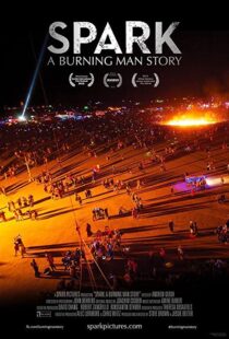 دانلود مستند Spark: A Burning Man Story 2013102128-1213075563