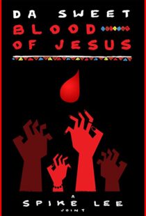 دانلود فیلم Da Sweet Blood of Jesus 2014107913-1422762591