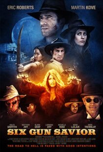 دانلود فیلم Six Gun Savior 2016109588-866044451