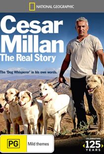 دانلود مستند Cesar Millan: The Real Story 2012104358-1507858381